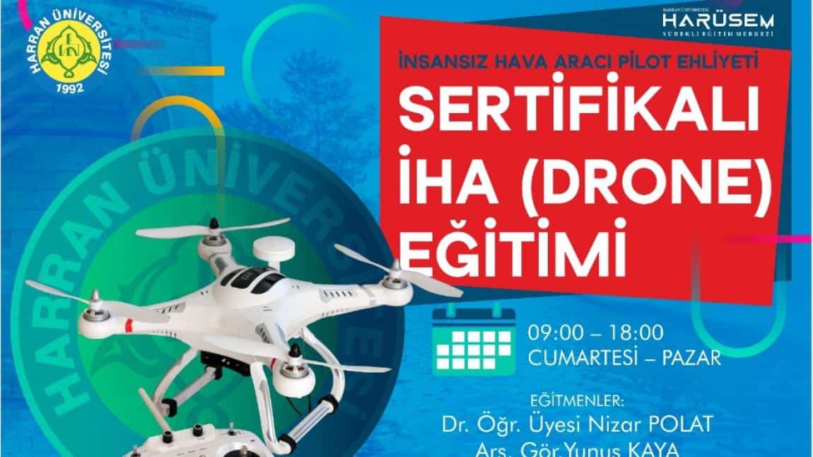 SERTİFİKALI İHA (DRONE) EĞİTİMİ